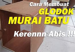 Cara Membuat Glodok Murai Batu